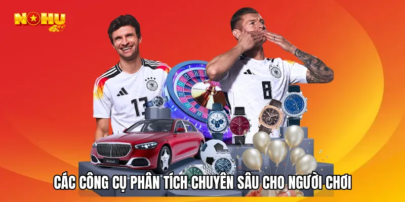 Các công cụ phân tích chuyên sâu cho người chơi